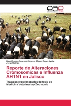 Paperback Reporte de Alteraciones Cromosomicas e Influenza AH1N1 en Jalisco [Spanish] Book