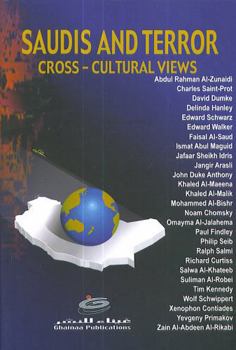 Paperback Saudis And Terror: Cross-Cultural Views Book