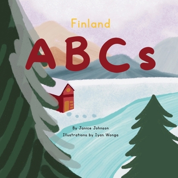 Paperback Finland ABCs: An A-Z Adventure Through Finland Book