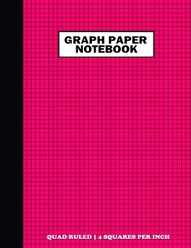 Paperback Graph Paper Notebook. Quad Ruled-4 Squares Per Inch: Grid Notebook/Grid Paper Journal 8.5x11 in. Deep Pink Book