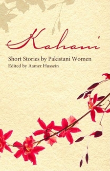 Paperback Kahani: Short Stories by Pakistani Women Book