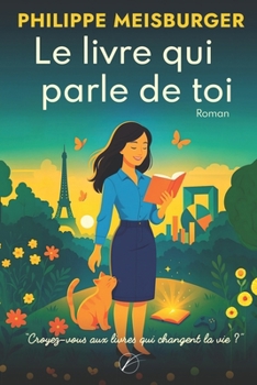 Paperback Le livre qui parle de toi [French] Book