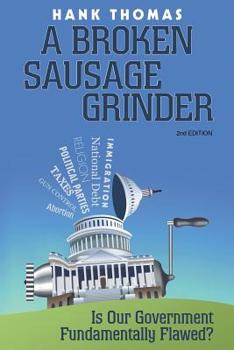 Paperback A Broken Sausage Grinder: Second Edition Book