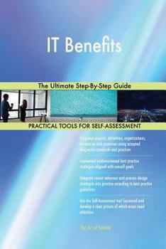 Paperback IT Benefits The Ultimate Step-By-Step Guide Book