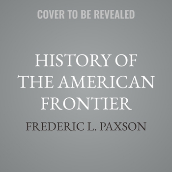 History of the American Frontier