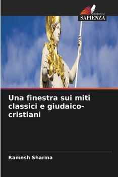 Paperback Una finestra sui miti classici e giudaico-cristiani [Italian] Book