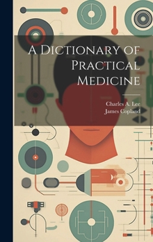Hardcover A Dictionary of Practical Medicine Book