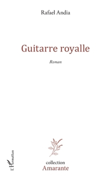 Paperback Guitarre Royalle [French] Book