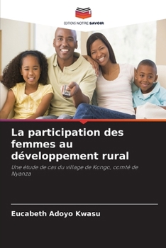 La participation des femmes au développement rural (French Edition)