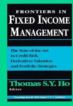 Hardcover Frontiers in Fixed Income Management Book