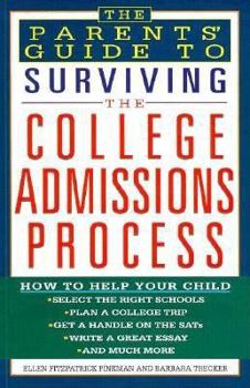 Paperback Parents Guide to Surviving the College Admissions Process Book