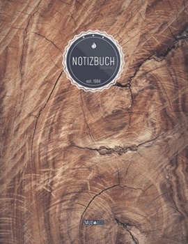 ZMUDACE Notizbuch Blanko: in DIN A4 Softcover | "ZB091 Holzstamm" |156 leere Seiten mit persönlichem Register + Seitenzahlen | Zeichenbuch, ... zum Selbstgestalten (German Edition)