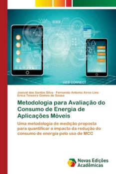 Paperback Metodologia para Avaliação do Consumo de Energia de Aplicações Móveis [Portuguese] Book
