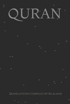 Paperback Quran: A Compilation of Classic and Modern Translations Book