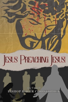 Paperback Jesus Preaching Jesus! Book