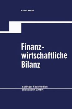 Paperback Finanzwirtschaftliche Bilanz [German] Book