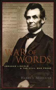 Paperback War of Words: Abraham Lincoln and the Civil War Press Book