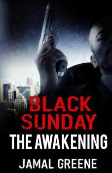 Paperback Black Sunday The Awakening by Jamal Greene Book