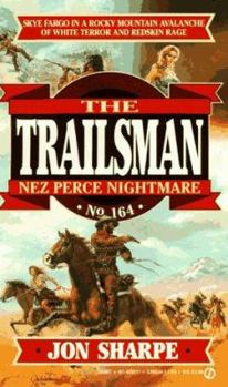 Mass Market Paperback Trailsman 164: Nez Perce Nightmare Book