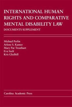 Paperback International Human Rights And Comparative Mental Disability Law Documents Supplement Book