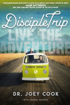 Paperback DiscipleTrip: Live the Adventure Book