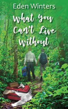 Paperback What You Can't Live Without Book