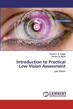 Paperback Introduction to Practical Low Vision Assessment Book