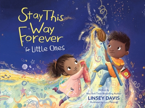 Board book Stay This Way Forever for Little Ones Book