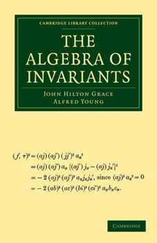 Paperback The Algebra of Invariants Book