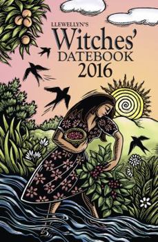 Llewellyn's 2016 Witches' Datebook - Book  of the Llewellyn's Witches' Datebook Annual