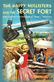 The Happy Hollisters and the Secret Fort (Happy Hollisters, #9)