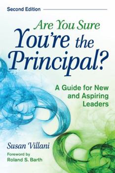 Paperback Are You Sure You&#8242;re the Principal?: A Guide for New and Aspiring Leaders Book