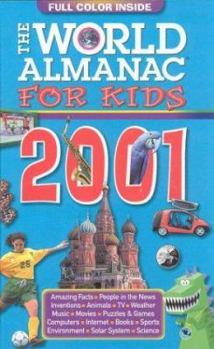 The World Almanac for Kids 2001
