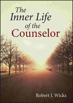 Hardcover The Inner Life of the Counselor Book