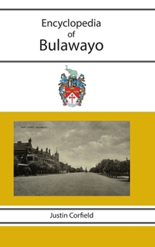 Hardcover Encyclopedia of Bulawayo Book