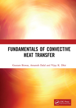 Paperback Fundamentals of Convective Heat Transfer Book
