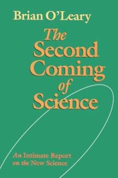 Paperback The Second Coming of Science Book