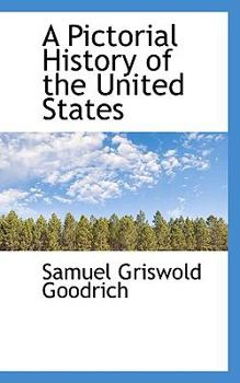 Paperback A Pictorial History of the United States Book