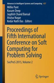 Paperback Proceedings of Fifth International Conference on Soft Computing for Problem Solving: Socpros 2015, Volume 2 Book