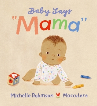 Baby Says Mama