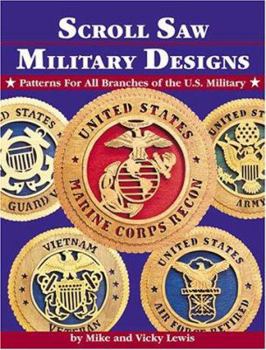 Paperback Scroll Saw Military Designs: Patterns for All Branches of the U.S. Military Book