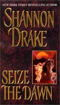 Seize The Dawn (Graham, #3) - Book #3 of the Graham Clan
