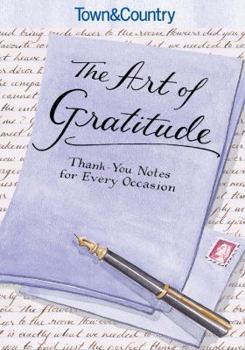 Paperback Town & Country the Art of Gratitude: Thank-You Notes for Every Occasion Book