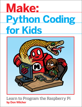 Paperback Python Coding for Kids: Learn to Program the Raspberry Pi Book