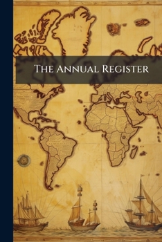 Paperback The Annual Register: World Events Book