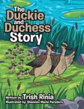 Paperback The Duckie and Duchess Story Book