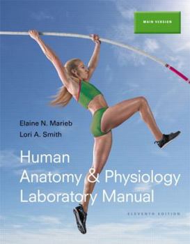 Paperback Human Anatomy & Physiology Laboratory Manual, Main Version (11th Edition) Book