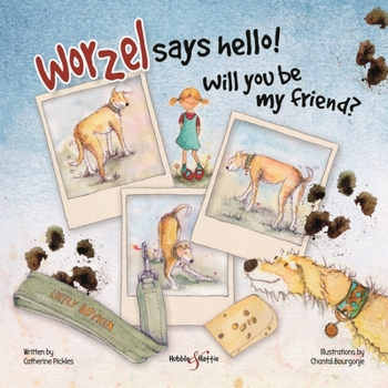 Hardcover Worzel Says Hello!: Will You Be My Friend? Book
