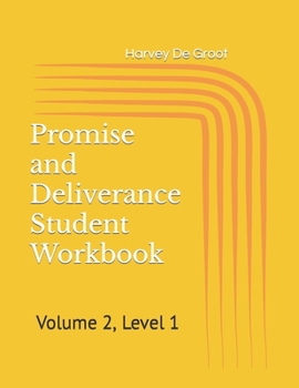 Paperback Promise and Deliverance Student Workbook: Volume 2, Level 1 Book