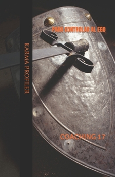 Paperback COACHING para controlar al ego. [Spanish] Book